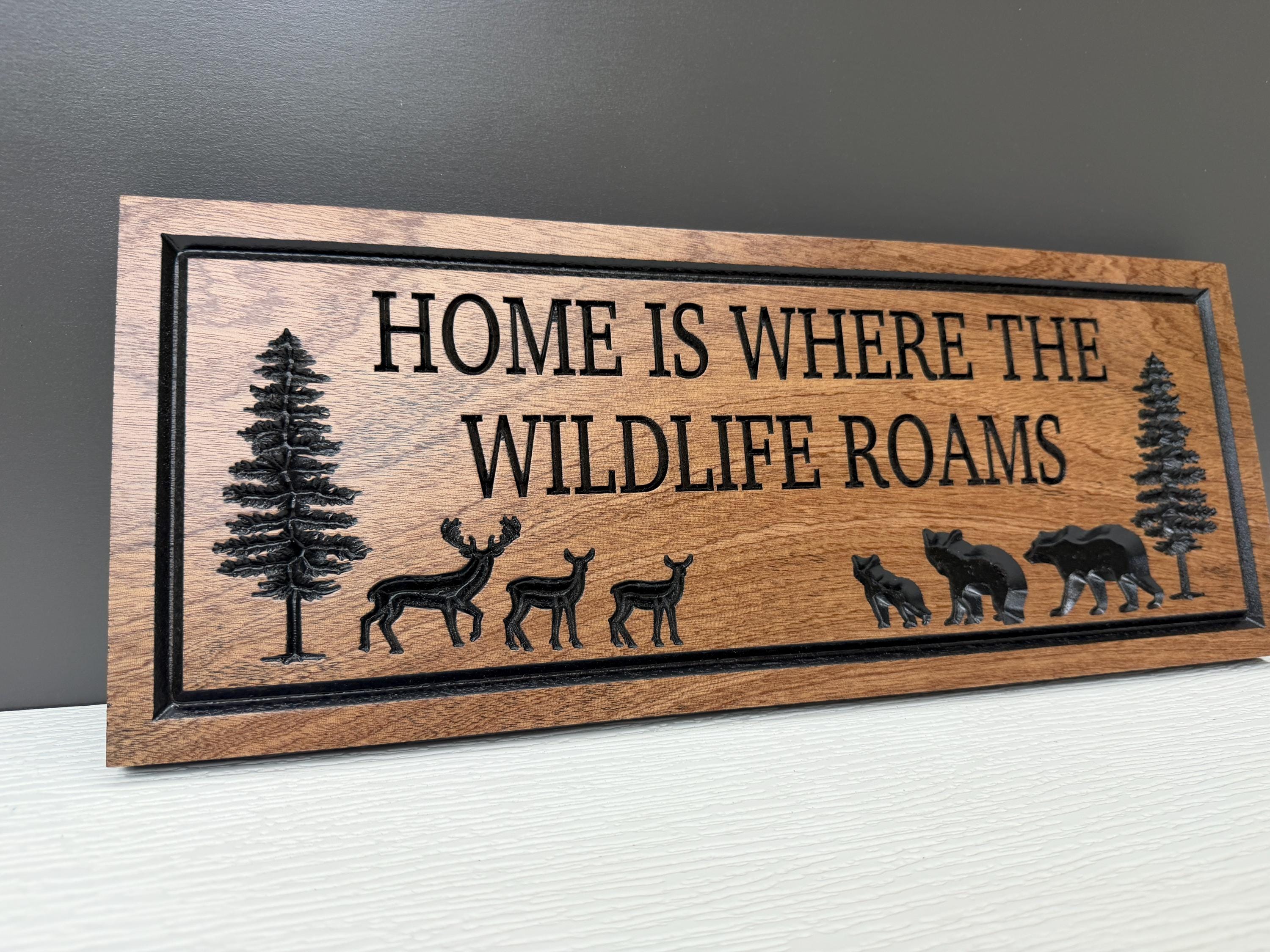 Home Is Where the Wildlife Roams Sign Custom Wood, Bear Deer Pine Tree Cabin Decor, Wildlife Family Sign Carved Hardwood, Nature Lodge Sign
