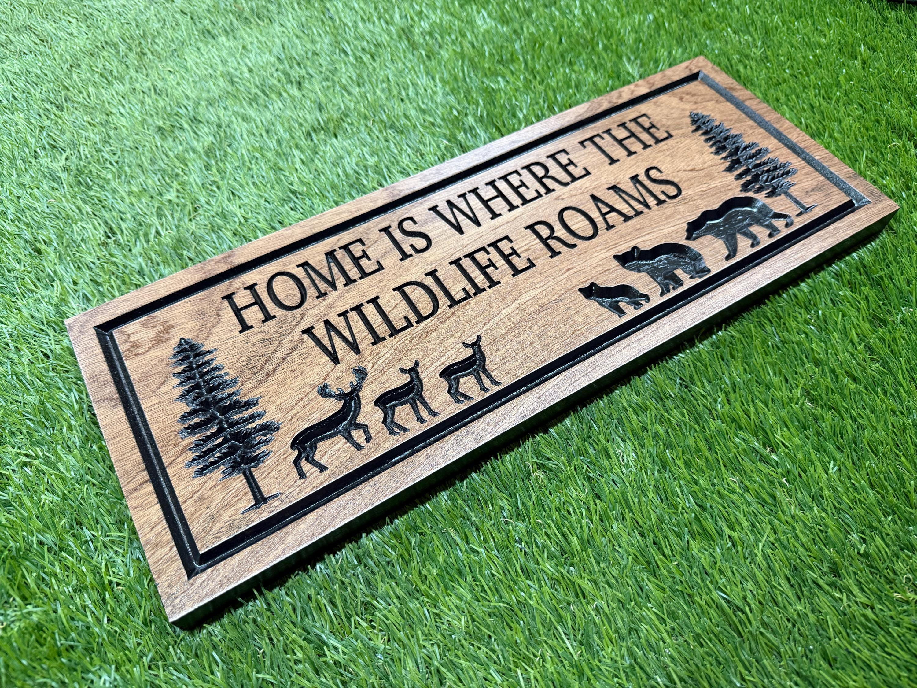 Home Is Where the Wildlife Roams Sign Custom Wood, Bear Deer Pine Tree Cabin Decor, Wildlife Family Sign Carved Hardwood, Nature Lodge Sign