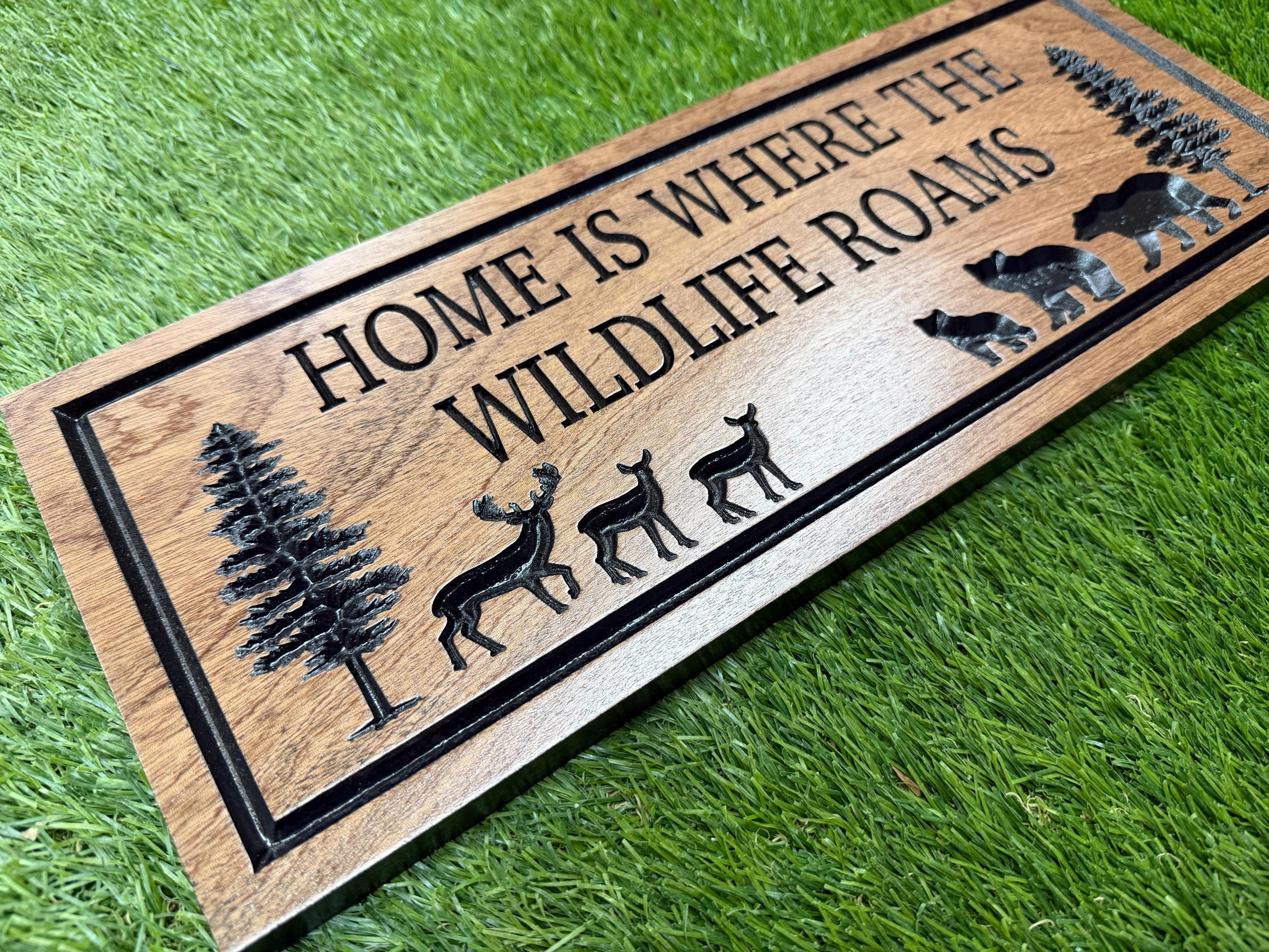 Home Is Where the Wildlife Roams Sign Custom Wood, Bear Deer Pine Tree Cabin Decor, Wildlife Family Sign Carved Hardwood, Nature Lodge Sign